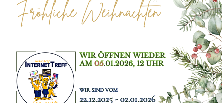 Frohe Weihnachten, der InternetTreff öffnet am 05-01-026